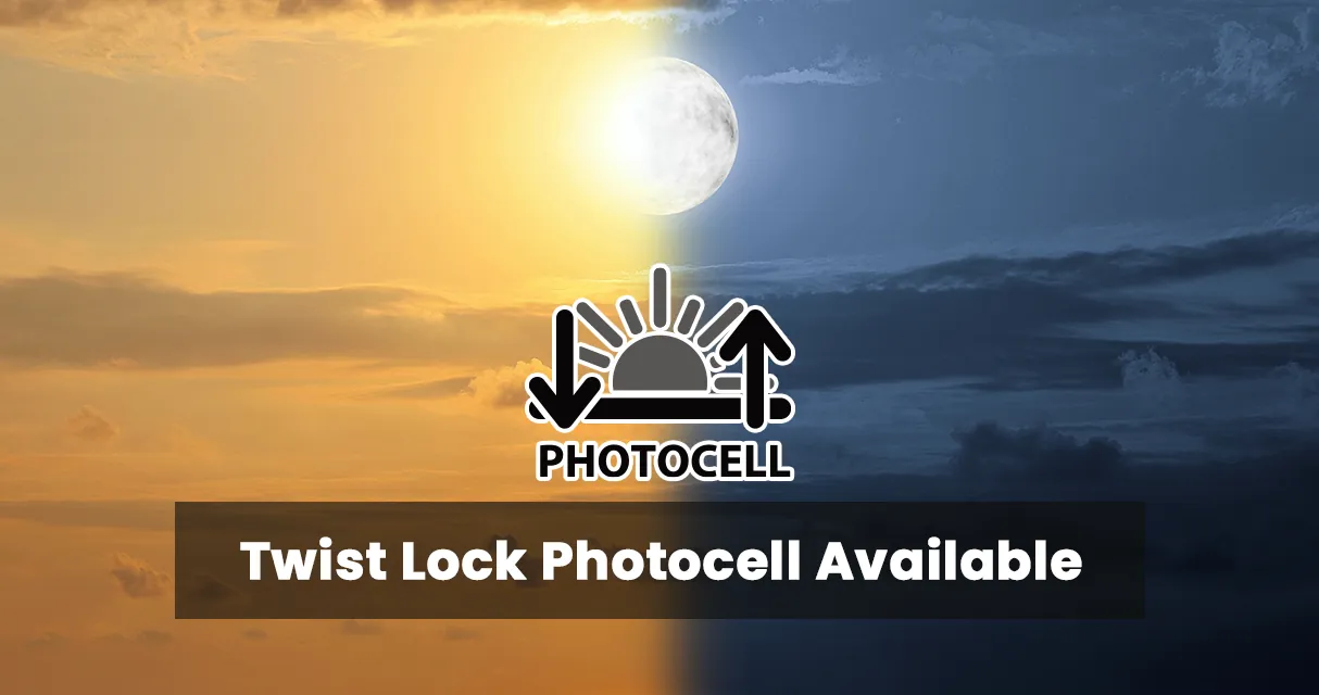 Twist Lock Photocell Available for 150W+ models